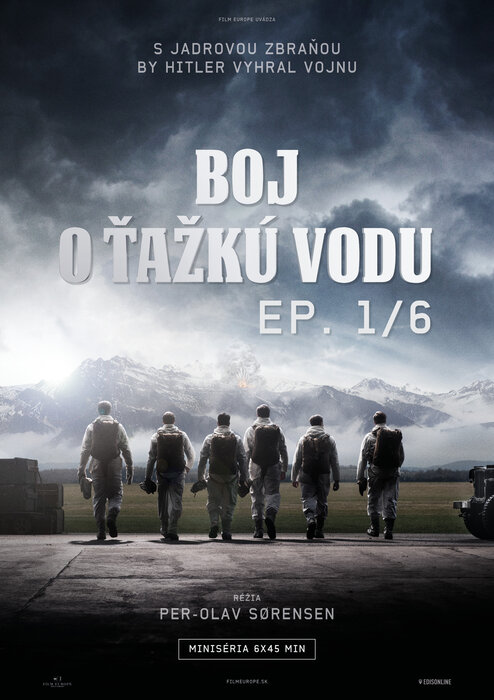 Boj o ťažkú vodu (Epizóda 1)