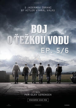 Boj o těžkou vodu (Epizoda 5)